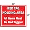5S Supplies 5S Red Tag Area Sign Aluminum Hanging Sign V6 22in x 18in HS-REDTAG-V6 - alternate 2